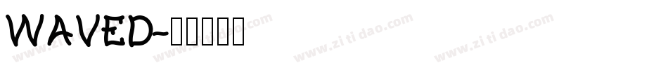 WAVED字体转换