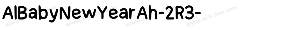 AlBabyNewYearAh-2R3字体转换