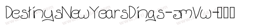 DestinysNewYearsDings-zmVw字体转换