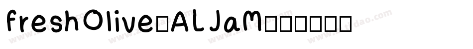 FreshOlive-ALJaM字体转换