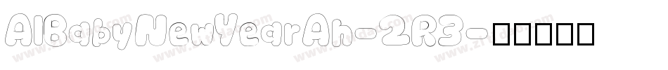 AlBabyNewYearAh-2R3字体转换