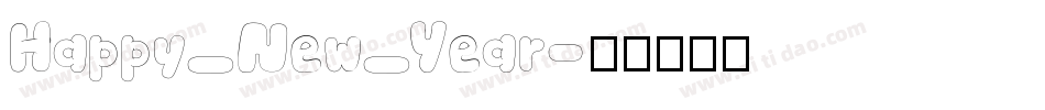 Happy_New_Year字体转换