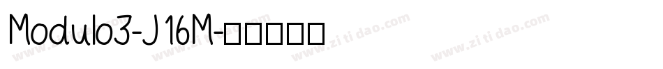 Modulo3-J16M字体转换
