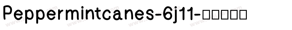 Peppermintcanes-6j11字体转换