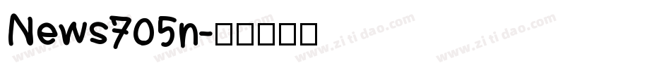 News705n字体转换