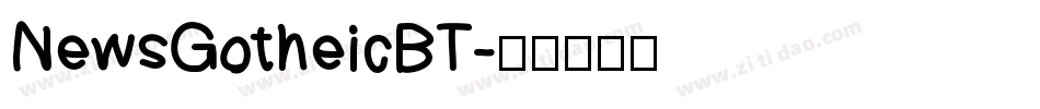 NewsGotheicBT字体转换