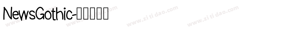 NewsGothic字体转换