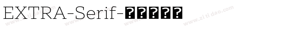 EXTRA-Serif字体转换