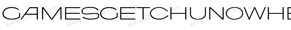 Gamesgetchunowhere-8LWD字体转换
