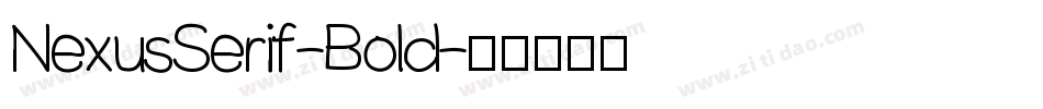 NexusSerif-Bold字体转换