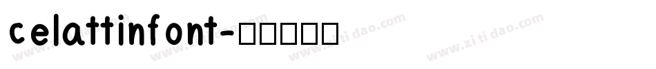 celattinfont字体转换