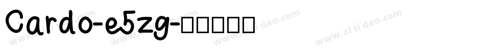 Cardo-e5zg字体转换