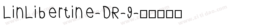 LinLibertine-DR-9字体转换