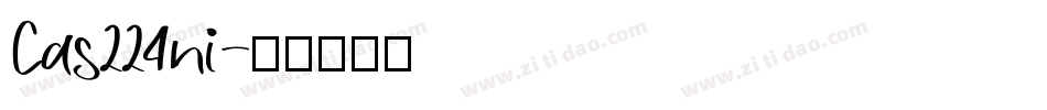 Cas224ni字体转换