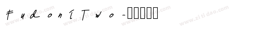 FudoniTwo字体转换