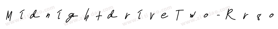 MidnightdriveTwo-Rr8o字体转换