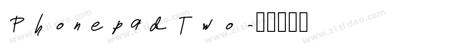 PhonepadTwo字体转换