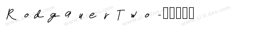 RodgauerTwo字体转换