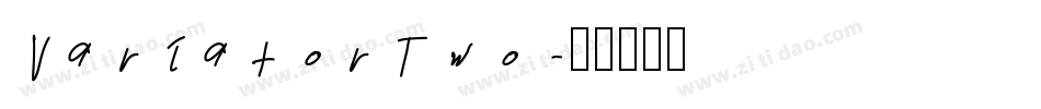 VariatorTwo字体转换