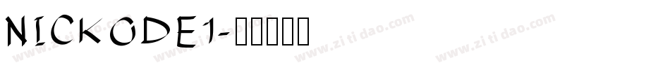 NICKODE1字体转换