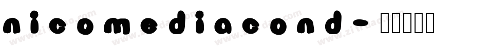 nicomediacond字体转换