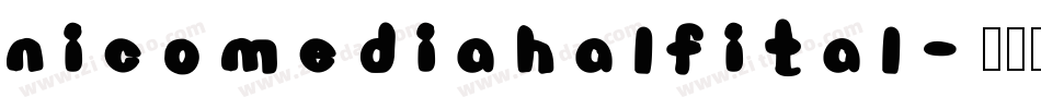 nicomediahalfital字体转换