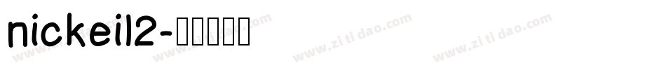 nickeil2字体转换