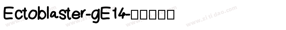 Ectoblaster-gE14字体转换