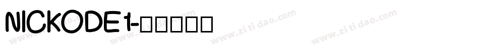 NICKODE1字体转换