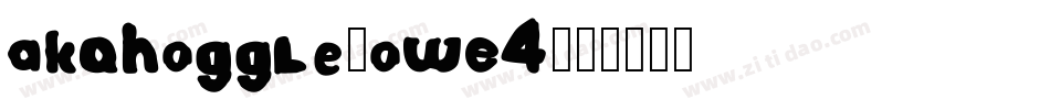 Akahoggle-owE4字体转换