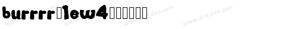 Burrrr-1Ew4字体转换