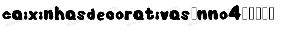 Caixinhasdecorativas-nnO4字体转换