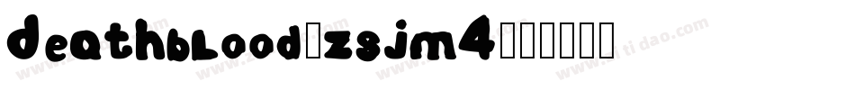 Deathblood-z8JM4字体转换