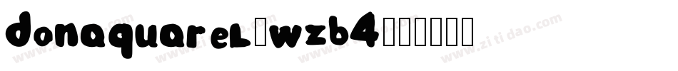 Donaquarel-WZB4字体转换