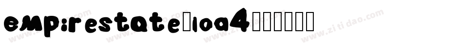 Empirestate-LOA4字体转换
