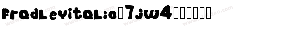 FradleyItalic-7jw4字体转换