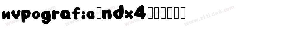 Hypografic-nDX4字体转换