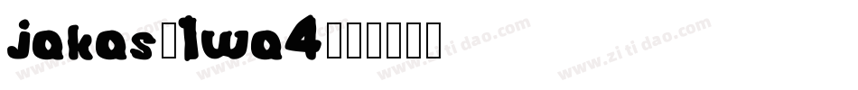Jakas-1wa4字体转换
