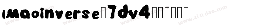 LmaoInverse-7DV4字体转换