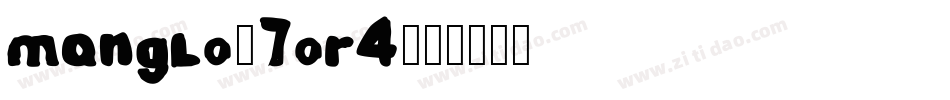 Manglo-7OR4字体转换