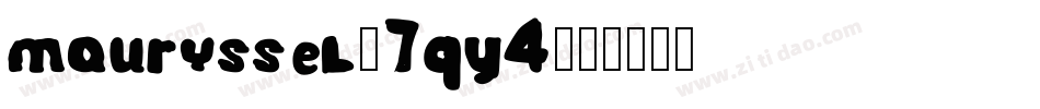 Mauryssel-7qY4字体转换
