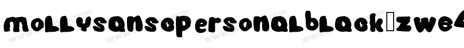 MollysanscpersonalBlack-zWE4字体转换