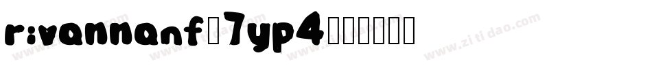 RivannaNf-7Yp4字体转换