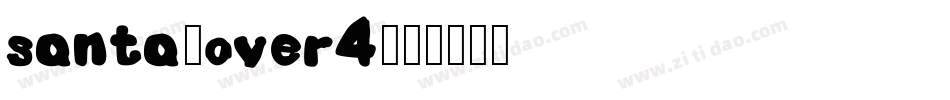 Santa-OVER4字体转换