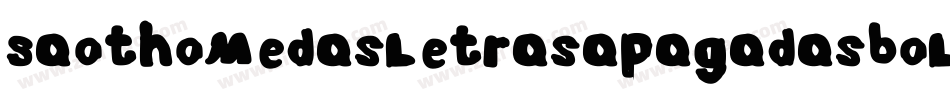 SaothomedasletrasapagadasBold-owwx4字体转换
