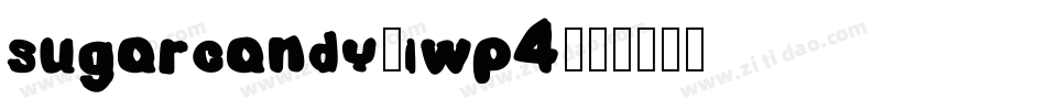 Sugarcandy-LWP4字体转换