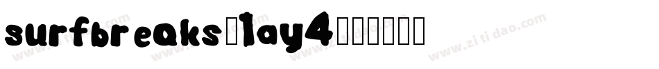 Surfbreaks-1AY4字体转换