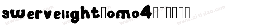 SwerveLight-OMO4字体转换