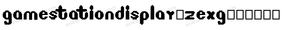 GamestationDisplay-zexG字体转换
