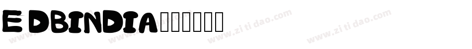 EDBINDIA字体转换
